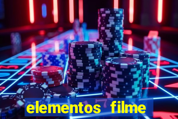 elementos filme completo dublado